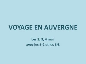 Voyage en Auvergne J2