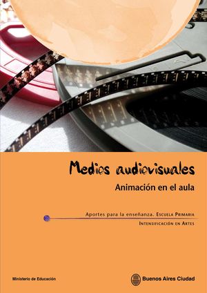 Medios Audiovisuales  Animación En El Aula