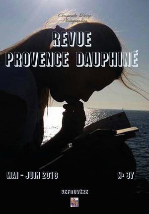 Revue Provence Dauphine N°37 Mai Juin 2018 Internet