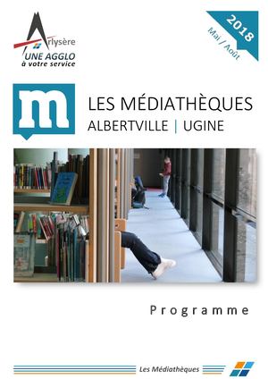 Médiathèques Arlysère | Programme Mai/Août 2018