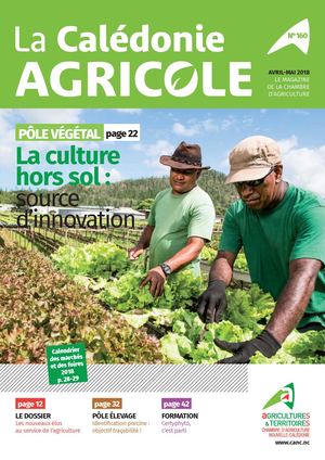 La Calédonie Agricole 160 Avril 2018