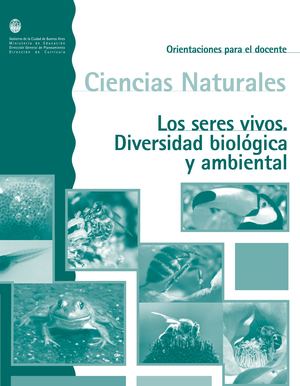 Los Seres Vivos Diversidad Biologica Y Ambiental Orientaciones Para El Docente