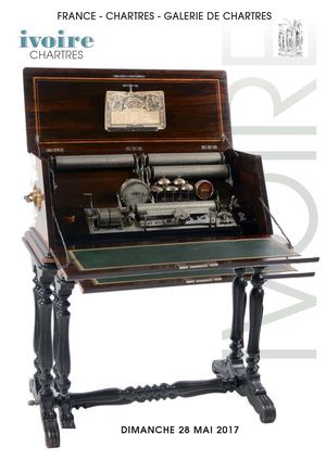 28/05/2017 - Chartres - Automates – Musique MÉcanique - Phonographes - Machines À Sous – Art Forain