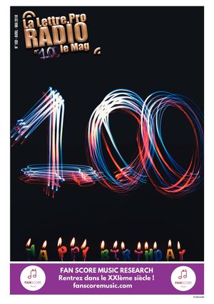 #100 - Magazine - La Lettre Pro de la Radio #100