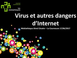 Virus Et Autres Dangers D'internet