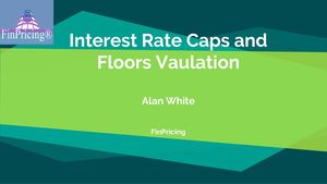 Interest Rate Caps and Floors Pricing Explained