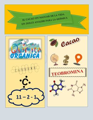11-2-1 EL CACAO UN MANJAR DE LA VIDA,  UN DULCE ANÁLISIS PARA LA QUÍMICA
