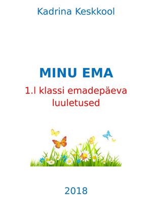 Luuletused Emale 1 Klass