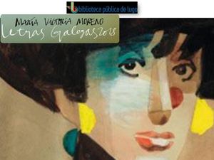 Letras Galegas 2018 - Maria Victoria Moreno