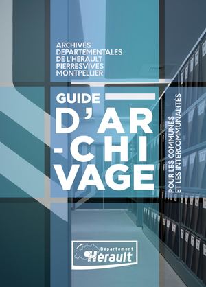 Guide d'archivage pour les communes et les intercommualités