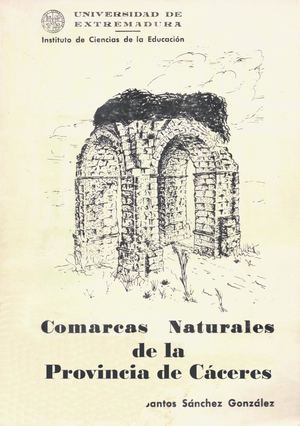 Comarcas naturales de la provincia de Cáceres por Santos Sánchez González