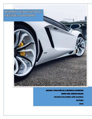 Historia Y Evolución De La Mecánica Automotriz