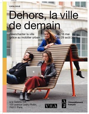 Catalogue Exposition VIA "Dehors, La Ville De Demain"