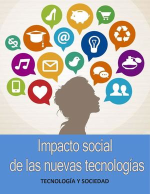 Dossier "Impacto social de las nuevas tecnologías"