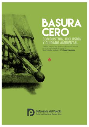 Basura cero. Combustión, inclusión y cuidado ambiental