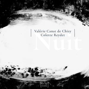 Nuit – Valérie Canat de Chizy & Colette Reydet