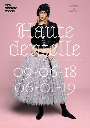 Dp Exposition Haute Dentelle Cité De La Dentelle Et De La Mode, Calais