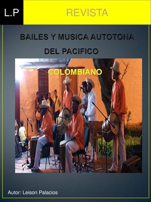 REVISTA CANTOS Y BAILES AUTOTONOS DEL PACIFICO