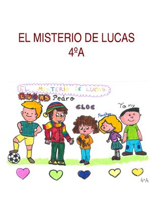 El Misterio De Lucas 4ºA