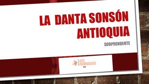 La Danta Sonsón Antioquia