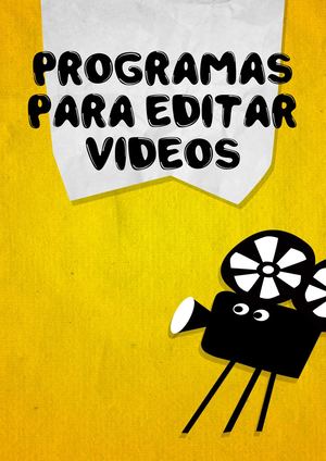Programas Para Editar Videos