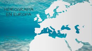 UD: Hidrografía en Europa