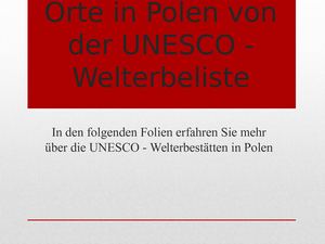 Unesco Welterbe in Polen