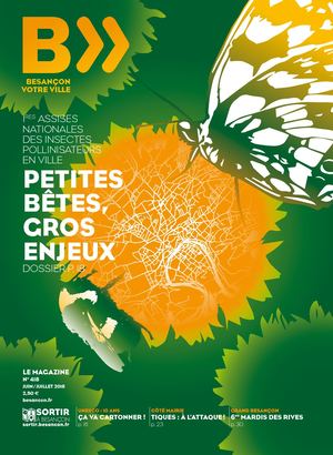 BESANÇON VOTRE VILLE - N°418 - JUIN/JUILLET 2018