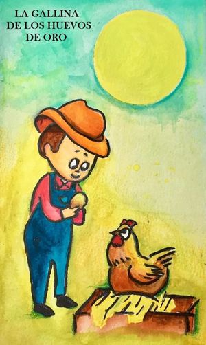 FÁBULAS DEL MUNDO - LA GALLINA DE LOS HUEVOS DE ORO