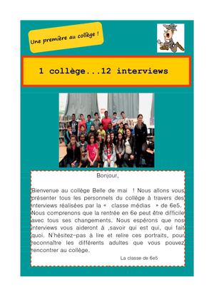 1 collège...12 interviews