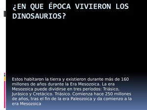 En Que ÉPoca Vivieron Los Dinosaurios