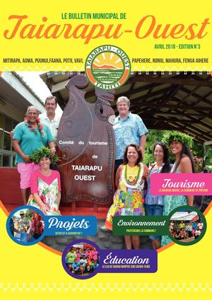 Ve'a communal de Taiarapu-Ouest - Edition n°3 / Avril 2018