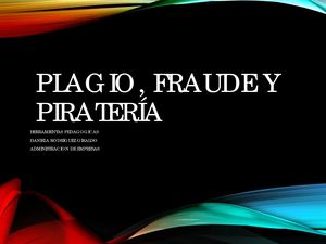 Plagiño, Pirateria Y Fraude