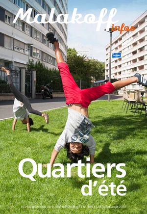 Quartiers d'été - Malakoff Infos 309 Juin/Juillet/août 2018