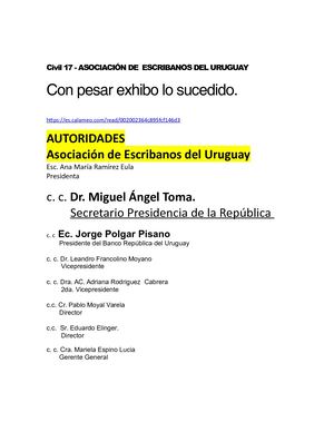 AUTORIDADES Asociación de Escribanos del Uruguay Esc. Ana María Ramírez Eula Presidenta  c. c. Dr. Miguel Ángel Toma.          Secretario Presidencia de la República   c. c  Ec. Jorge Polgar Pisano        Presidente del Banco República del Uruguay