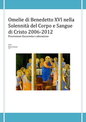 Omelie di Benedetto XVI nella Solennità del Corpo e Sangue di Cristo 2006-2012