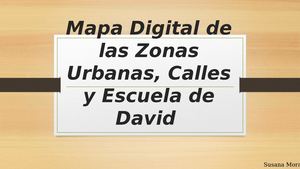 Mapa Digital De Las Zonas Urbanas, Calles