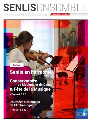 Senlis Ensemble N°341 - Juin 2018