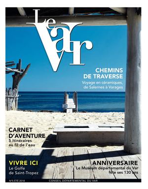 Le Var, n°5 - Été 2018