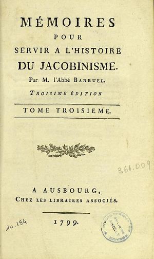 Barruel Mémoires Histoire Jacobinisme 3