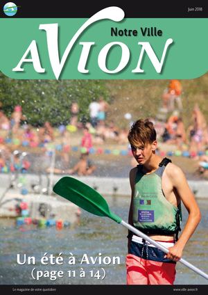 Avion, Notre Ville. Juin 2018
