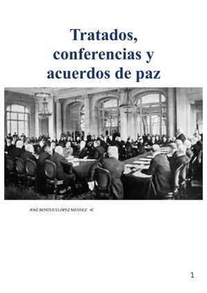 Tratados, Conferencias Y Tracuerdos De Paz Bentejui 4c