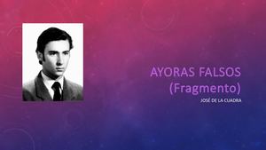 Ayoras Falsos (Fragmento)