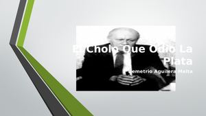 El Cholo Que Odio La Plata