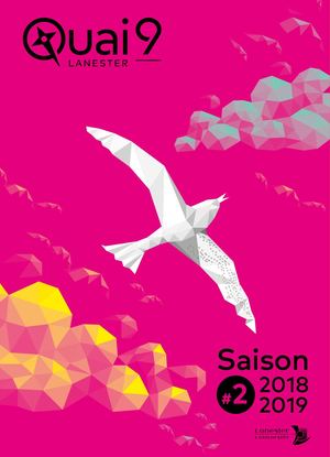 Quai 9 : saison 2018/2019