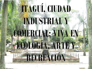 Espacios Turisticos De Itaguí