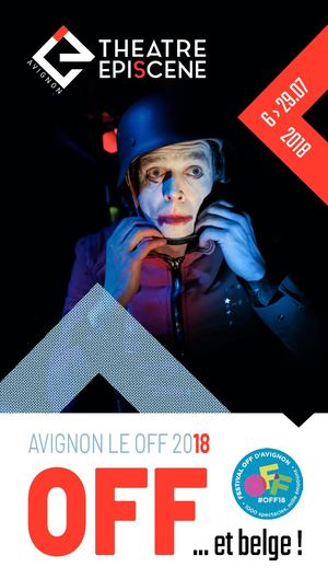 THEATRE EPISCENE - Brochure Avignon le OFF 2018