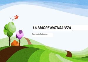 La Madre Naturaleza