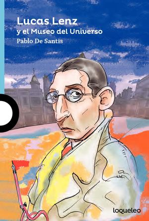 Lucas Lenz Y El Museo Del Universo