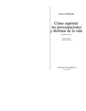 Dale Carnegie Suprimir Las Preocupaciones Y Disfrutar De La Vida